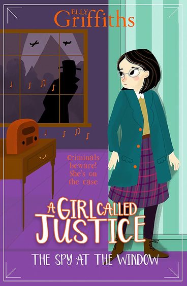 Girl Called Justice : The Spy At The Window