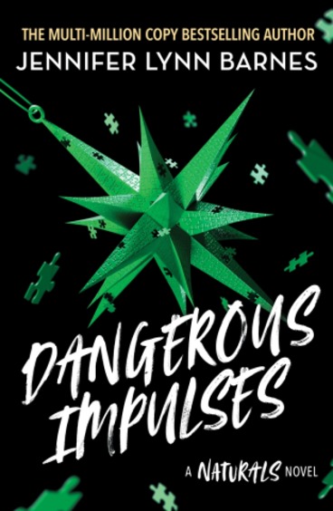 Dangerous Impulses (Naturals Book 5)