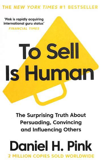 To Sell Is Human