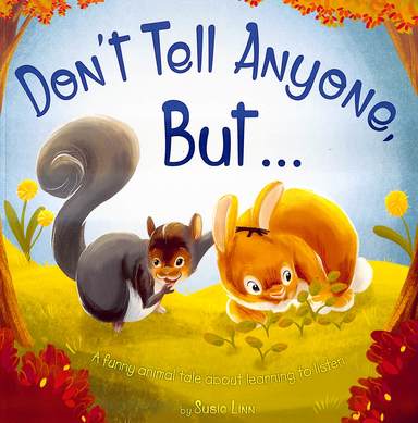 Dont Tell Anyone But
