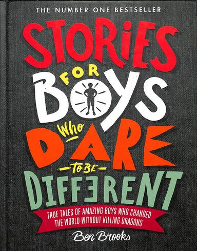 Stories For Boys Who  Dare To Be Different