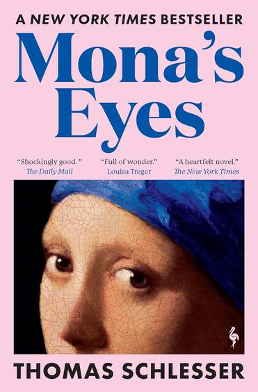 Monas Eyes: The New York Times Bestseller