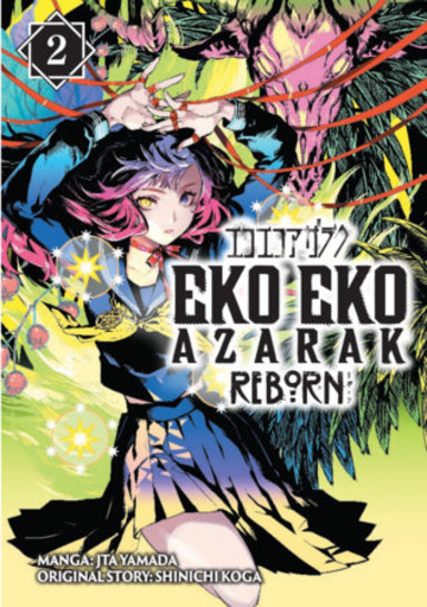 Eko Eko Azarak Reborn Vol 2