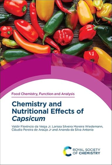 Chemistry and Nutritional Effects of Capsicum (Issn)