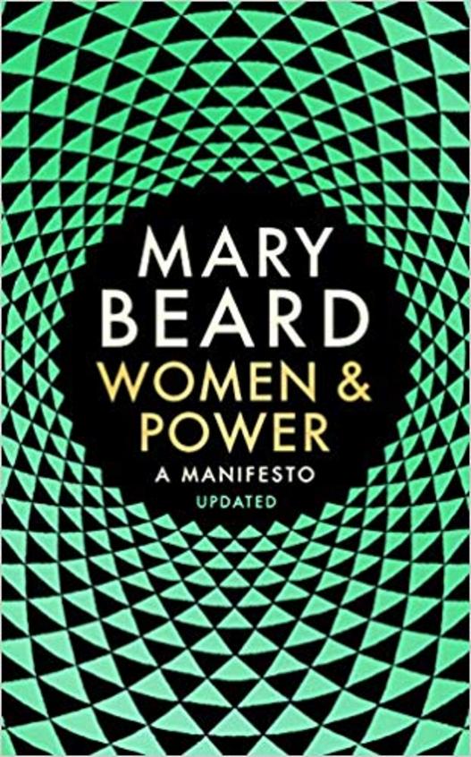 Women & Power : A Manifesto