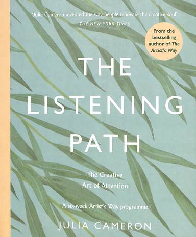 Listening Path : The Creative Art Of Attention