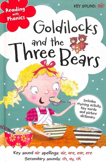 Buy Goldilocks & The Three Bears : Reading With Phonics book : Nick ...