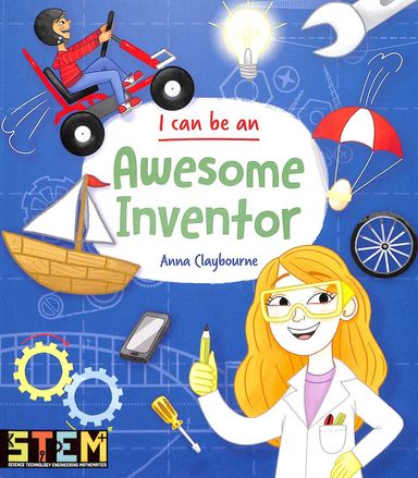 I Can Be An : Awesome Inventor