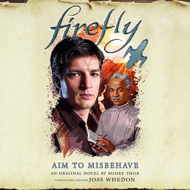 Firefly : Aim To Misbehave