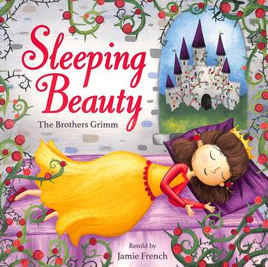 Sleeping Beauty : The Brothers Grimm