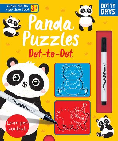 Panda Puzzles Dot To Dot : A Pull The Tab Wipe Clean Book 3+ Dotty Days