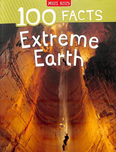 100 Facts Extreme Earth