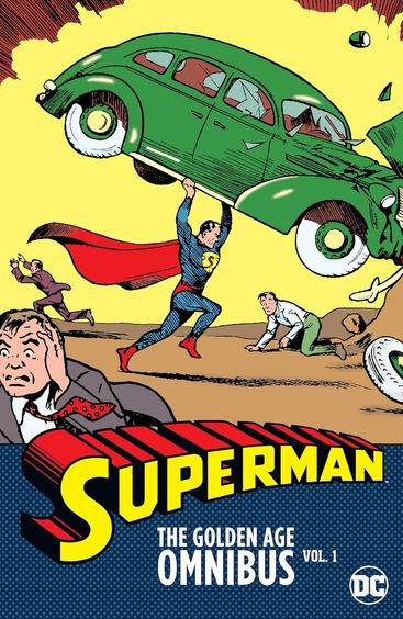 Superman: The Golden Age Omnibus Volume 1 (2025 Edition)