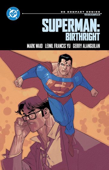 Superman Birthright : Dc Compact Comics Edition