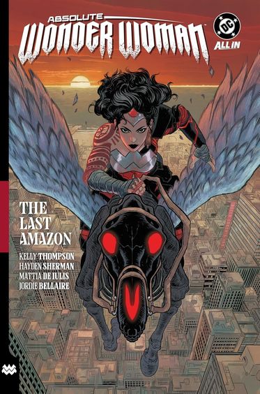 Absolute Wonder Woman Volume 1: The Last Amazon
