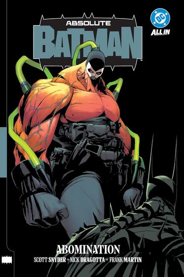 Absolute Batman Vol 2 : Abomination