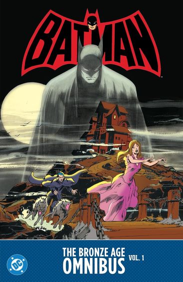 Batman: The Bronze Age Omnibus Volume 1