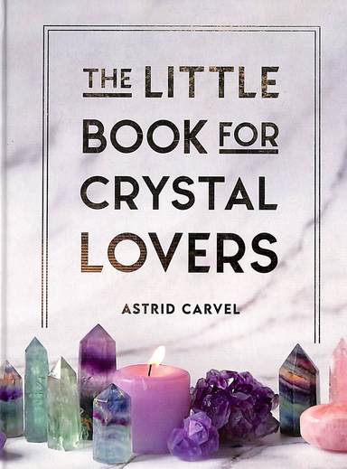Little Book For Crystal Lovers