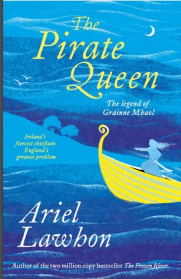 Pirate Queen: From the Bestselling Author of THE FROZEN RIVER