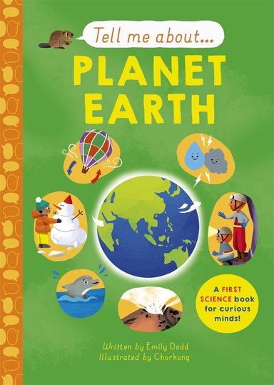 Tell Me About : Planet Earth