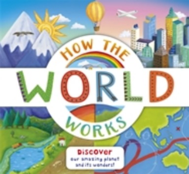 How The World Works