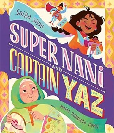 Super Nani and Captain Yaz