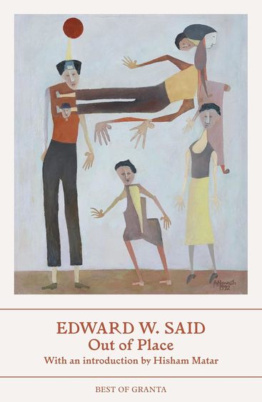 Out Of Place (Best of Granta): A Memoir