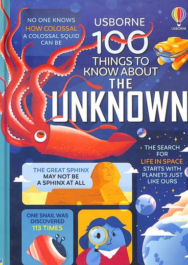 100 Things To Know About The Unknown