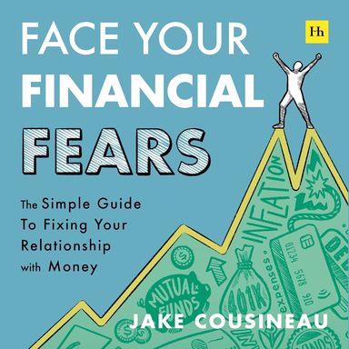 Face Your Financial Fears