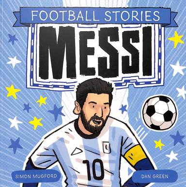 Football Stories : Messi