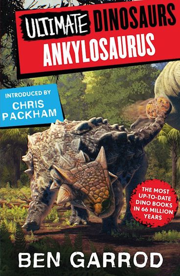 Ultimate Dinosaurs : Ankylosaurus