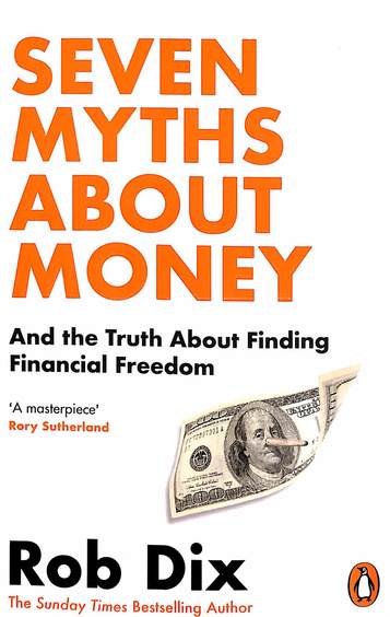 Seven Myths About Money & The Truth About Finding Financial Freedom