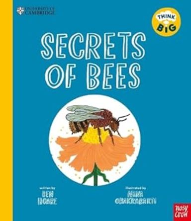 Think Big Secrets Of Bees : University Of Cambridge