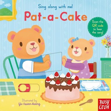 Sing Along With Me! Pat-a-Cake