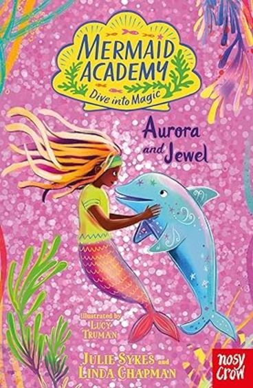 Mermaid Academy : Aurora & Jewel