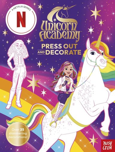 Unicorn Academy: Press Out and Decorate: with over 25 sparkling pieces 