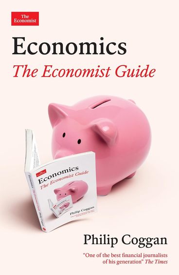 Economics : The Economist Guide