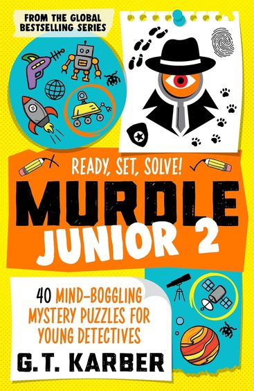 Murdle Junior 2 : Ready Set Solve