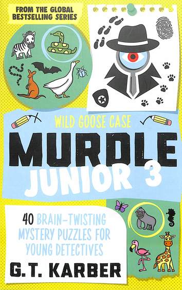 Murdle Junior 3 : Wild Goose Case