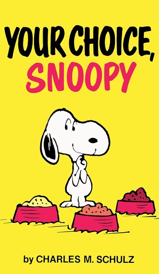 Peanuts : Your Choice Snoopy