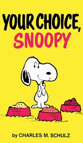 Peanuts : Your Choice Snoopy