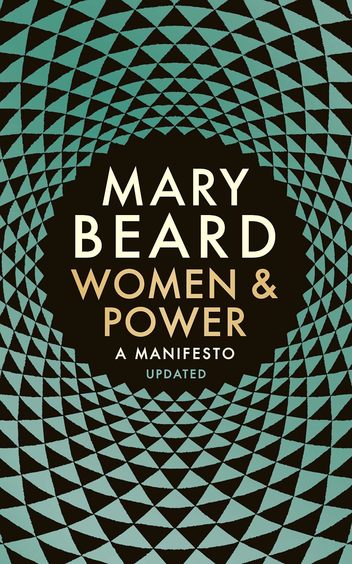 Women & Power : A Manifesto Updated
