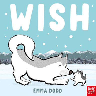 Wish (Emma Dodd Animal Series)