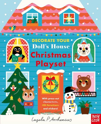 Decorate Your Dolls House: Christmas Playset: Festive interactive play-pieces and stickers for your 3D house