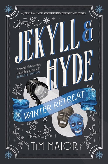 Jekyll and Hyde: Consulting Detectives-Jekyll and Hyde: Winter Retreat: Volume 2