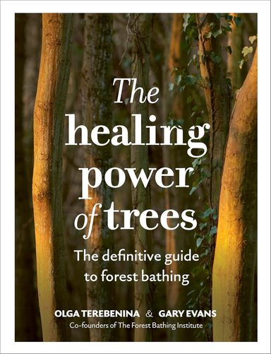 Healing Power Of Trees