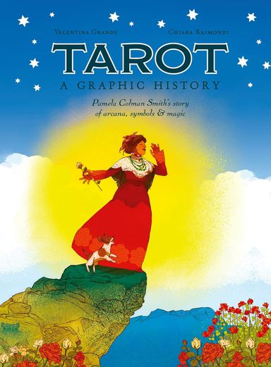 Tarot : A Graphic History