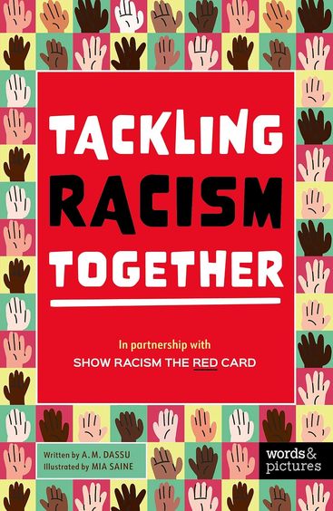 Tackling Racism Together: In partnership with Show Racism the Red Card