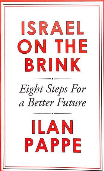 Israel On The Brink : Eight Steps For A Better Future