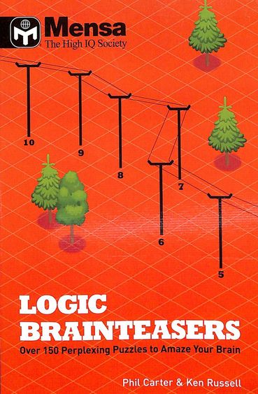 Mensa The High Iqsociety : Logic Brainteasers